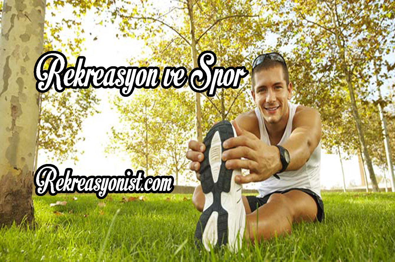 Rekreasyon ve Spor