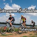 Rekreasyonun Sınıflandırılması