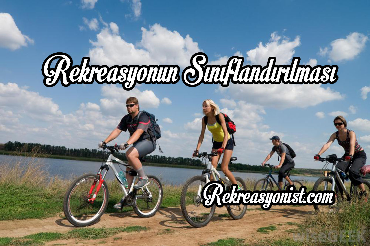 Rekreasyonun Sınıflandırılması