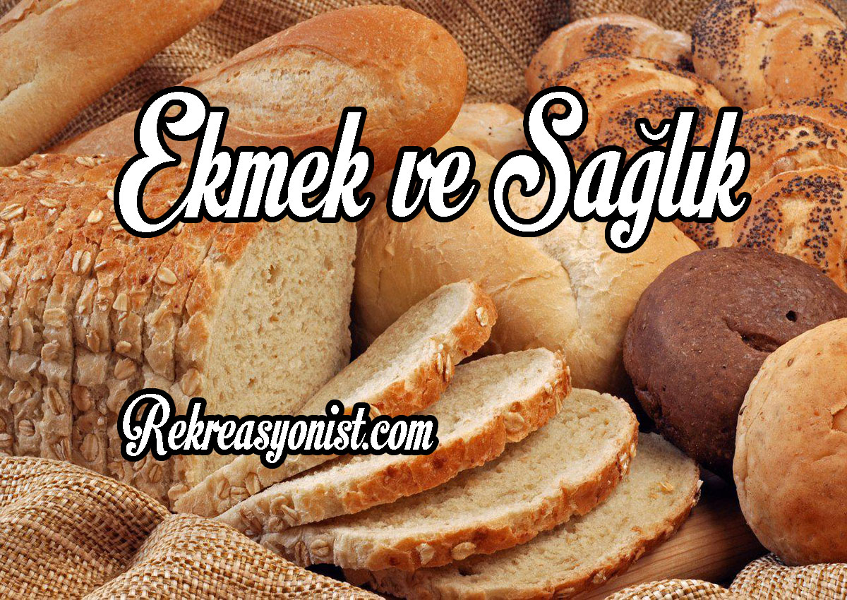 Ekmek ve Sağlık