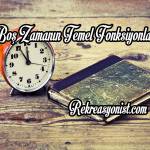 Boş Zamanın Temel Fonksiyonları