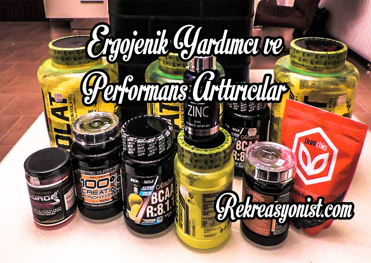 Ergojenik Yardımcı ve Performans Arttırıcılar