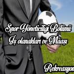 spor yöneticiliği maaşı