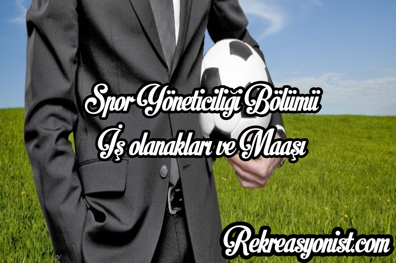 spor yöneticiliği maaşı