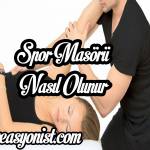 spor masörü nasıl olunur