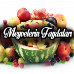 meyvelerin faydaları