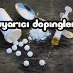 Uyarıcı Dopingler