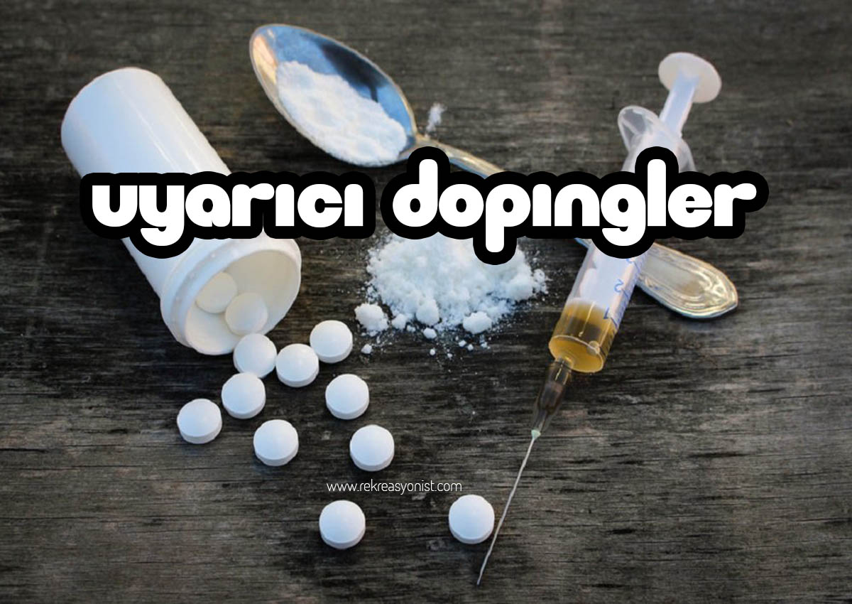 Uyarıcı Dopingler