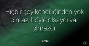 doğada var olan hiç bir şey yok olmaz