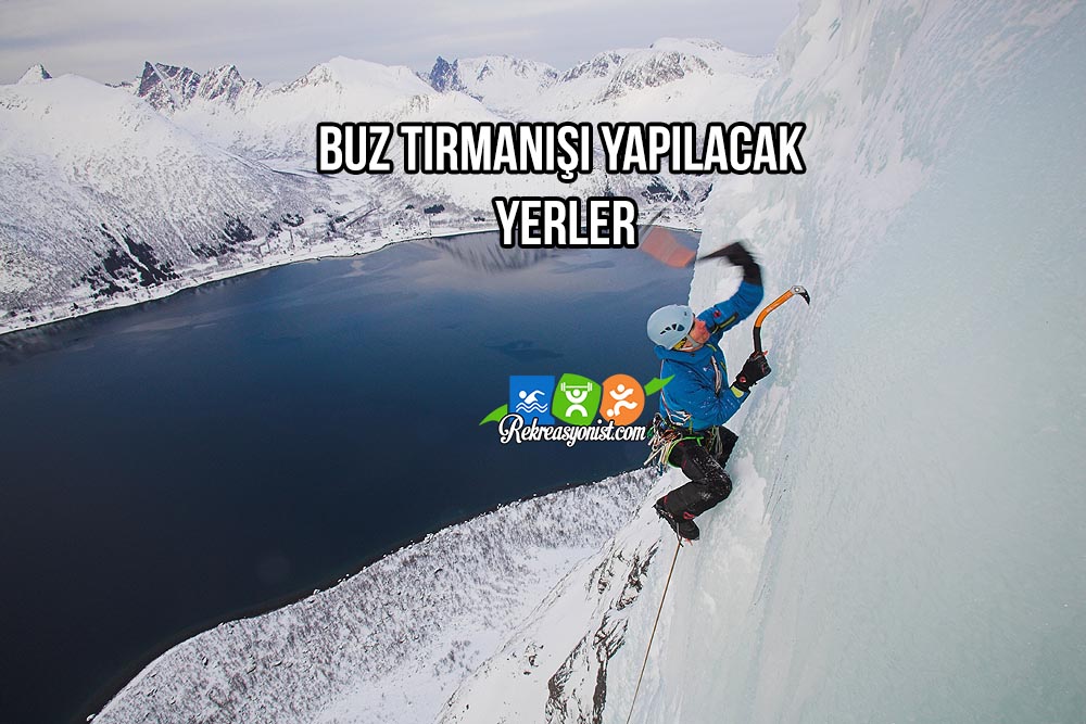 Buz Tırmanışı Yapılacak Yerler