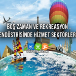 Boş Zaman Ve Rekreasyon Endüstrisinde Hizmet Sektörleri