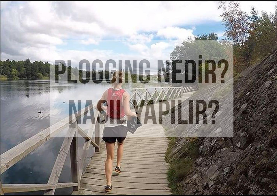 Plogging Nedir