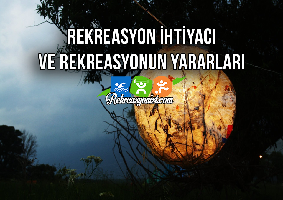 Rekreasyonun Yararları