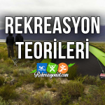 Rekreasyon Teorileri