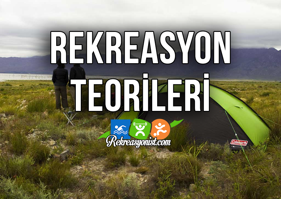 Rekreasyon Teorileri