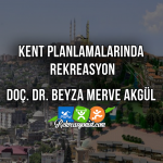 Kent Planlamalarında Rekreasyon