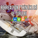 Rekreasyon Etkinlikleri ve Türleri